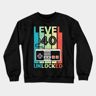 Level 40 Video 40th Birthday Crewneck Sweatshirt